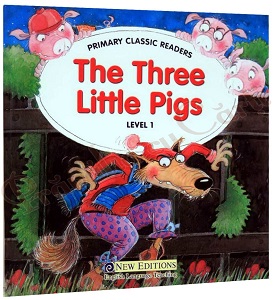 Primary Classic Readers The Three Little Pigs